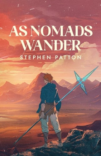 As Nomads Wander