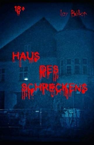 Haus des Schreckens
