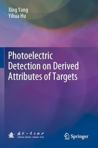 Photoelectric Detection on Derived Attributes of Targets