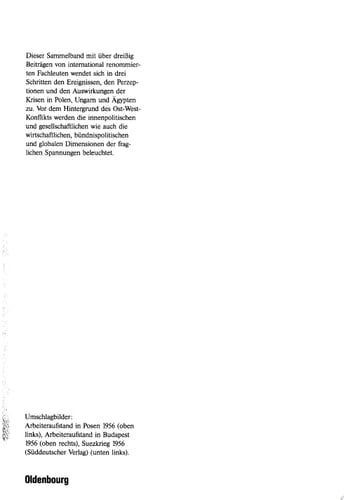Das Internationale Krisenjahr 1956 Polen, Ungarn, Suez