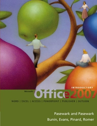 Microsoft Office 2007: Introductory