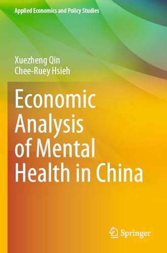 Economic Analysis of Mental Health in China