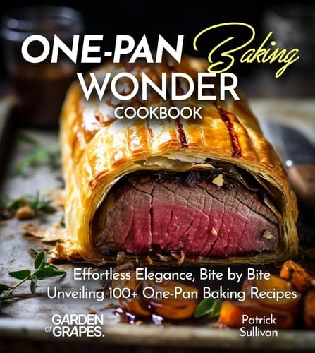One-Pan Baking Wonders Cookbook 100+ Japanese Plant-Based Comfort, Traditional Home Cooking with Easy Ingredients