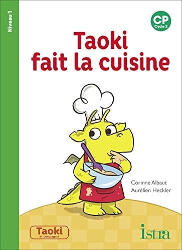 Taoki fait la cuisine CP Niveau 1