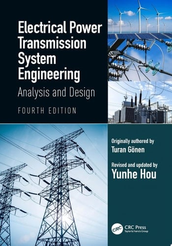 Electrical Power Transmission System Engineering Analysis and Design