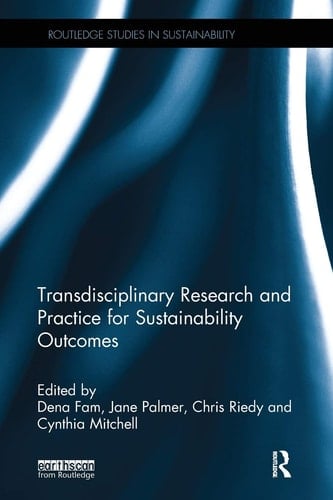 Transdisciplinary Research and Practice for Sustainability Outcomes