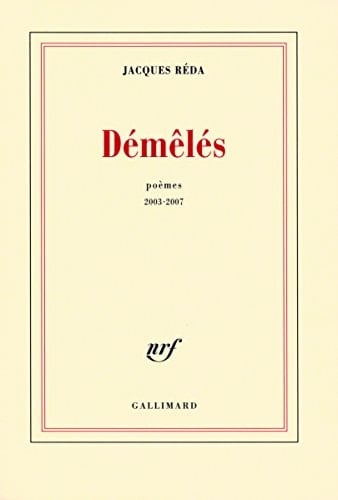 Démêlés: Poèmes 2003-2007
