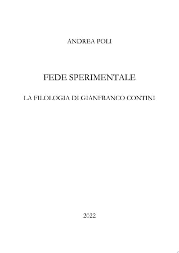 Fede sperimentale. La filologia di Gianfranco Contini