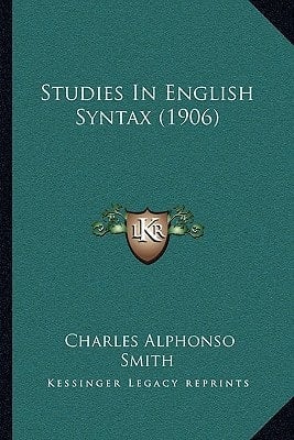 Studies In English Syntax (1906)