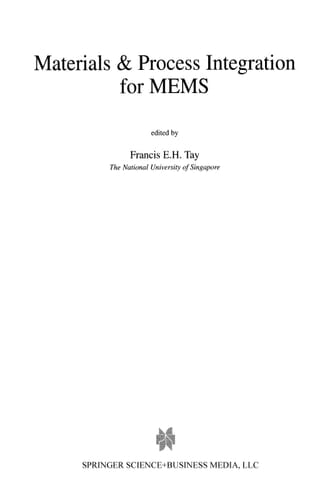 Materials & Process Integration for MEMS