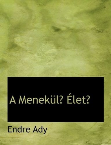 A Menekülő Élet‎