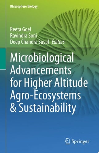 Microbiological Advancements for Higher Altitude Agro-Ecosystems & Sustainability