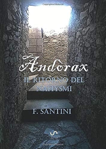 Il ritorno del nahysmi. Andòrax