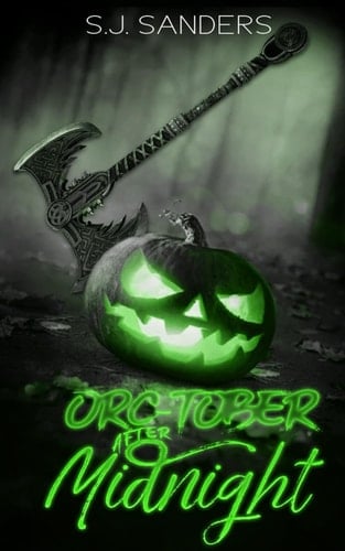 Orc-tober After Midnight