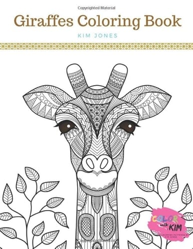 Giraffes A Giraffe Coloring Book