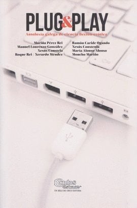 Plug & play antoloxía galega de ciencia ficción erótica