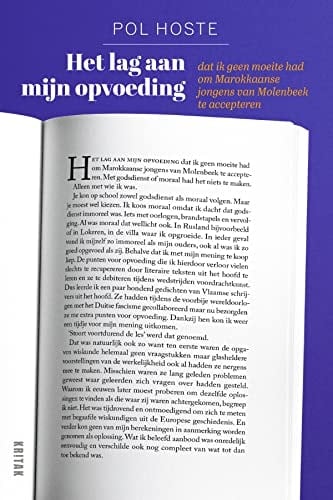 Het lag aan mijn opvoeding dat ik geen moeite had om Marokkaanse jongens van Molenbeek te accepteren