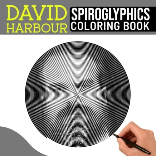 Dαvíd Hαrbσur Spiroglyphics Coloring Book: Collecting 40 Illustrations Page Spiral | Hand Drawing Pages to Relaxation in Any Occasion Gifts