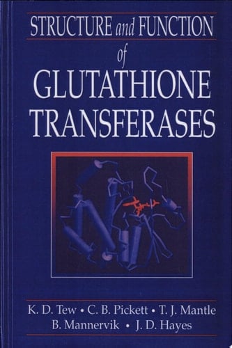 Structure and Function of Glutathione S-Transferases