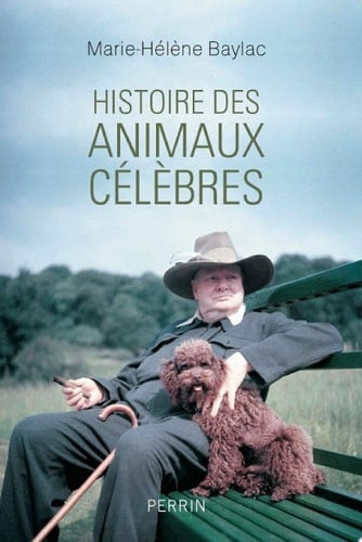 Histoire des animaux célèbres