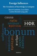 Foreign Influences The Circulation of Knowledge in Antiquity