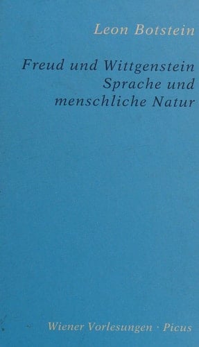 Freud und Wittgenstein Sprache und menschliche Natur