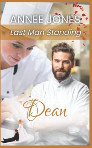 DEAN (Last Man Standing - Book 4)