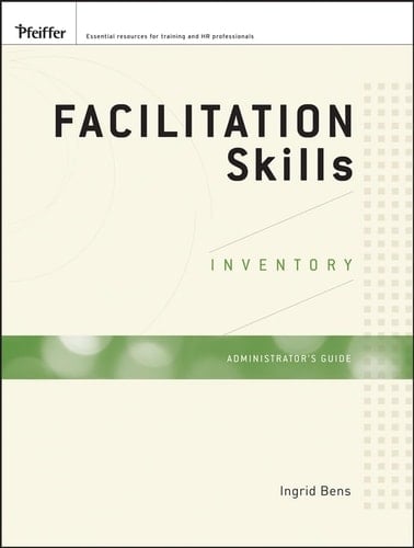 Facilitation Skills Inventory Administrator's Guide Package - NON-SALEABLE