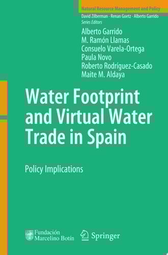 Water Footprint and Virtual Water Trade in Spain