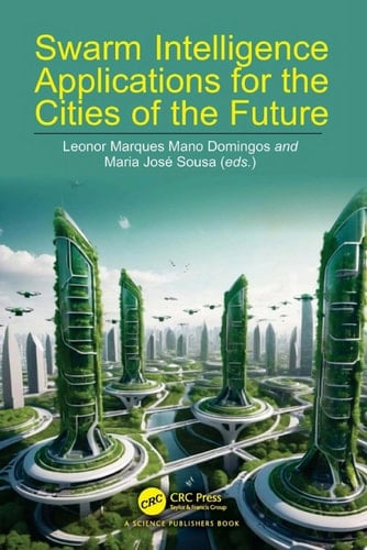 Swarm Intelligence Applications for the Cities of the Future