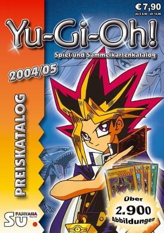 Yu-Gi-Oh! Preiskatalog 2004/05. Katalog für Yu-Gi-Oh! Sammel- und Spielkarten.