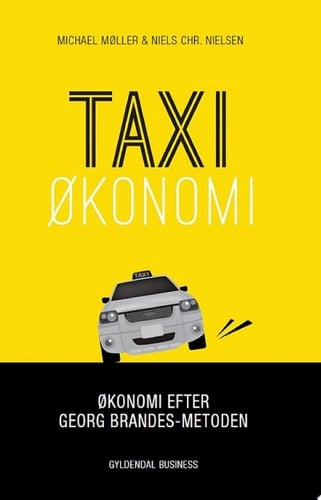 Taxiøkonomi Økonomi efter Georg Brandes-metoden