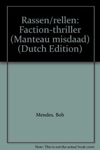 Rassen/rellen faction-thriller