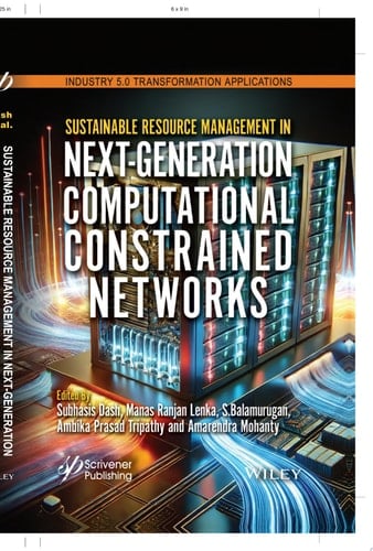 Sustainable Resource Management in Next-Generation Computational Constrained Networks