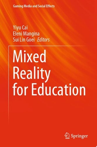 Mixed Reality for Education