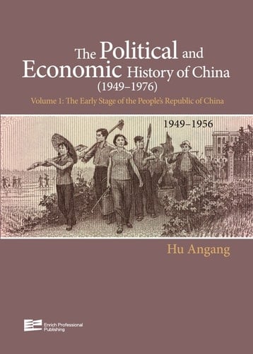 The Early Stage of People's Republic of China (1949-1956)