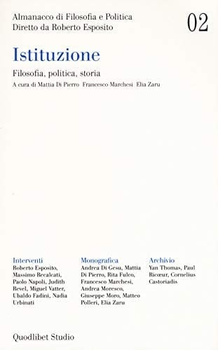 Istituzione filosofia, politica, storia