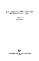 US LABOR RELATIONS 1945-89 (Garland Reference Library of the Humanities)