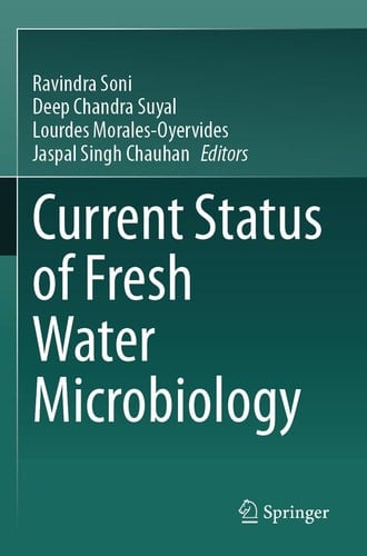 Current Status of Fresh Water Microbiology