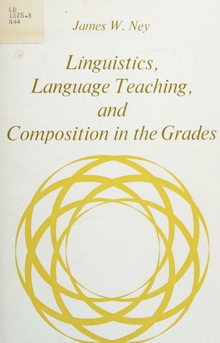 Linguistics, Language Teaching and Composition in the Grades