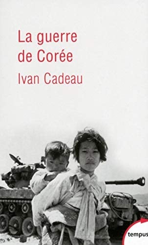 La guerre de Corée 1950-1953