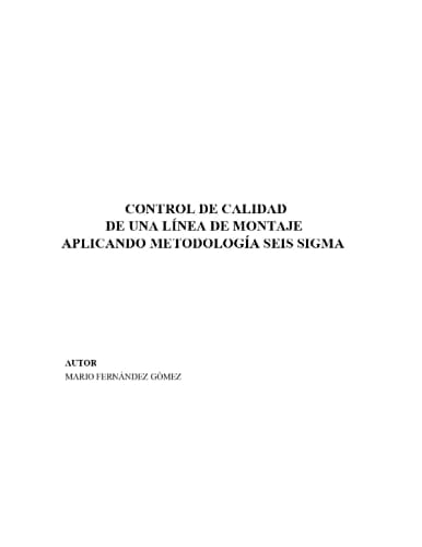 Control de Calidad de una Linea de Montaje Usando Metodología Seis Sigma