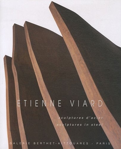 Étienne Viard sculptures d'acier