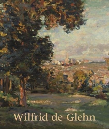 Wilfrid de Glehn 1870-1951