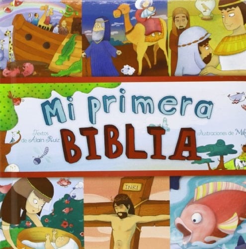 Mi primera Biblia (BIBLIAS) (Spanish Edition)