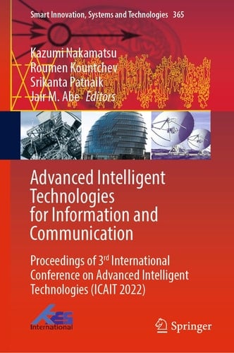 Advanced Intelligent Technologies for Information and Communication Proceedings of 3rd International Conference on Advanced Intelligent Technologies (ICAIT 2022)