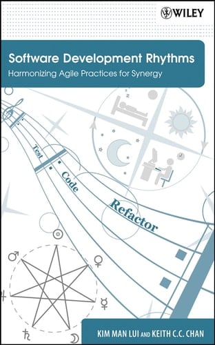 Software Development Rhythms Harmonizing Agile Practices for Synergy