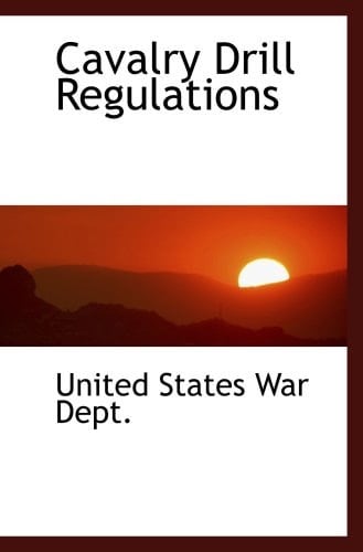 Cavalry Drill Regulations
