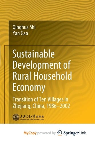 Sustainable Development of Rural Household Economy: Transition of Ten Villages in Zhejiang, China, 1986-2002