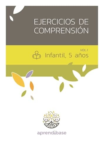 Ejercicios de ComprensióN. Infantil, 5 años. Vol1